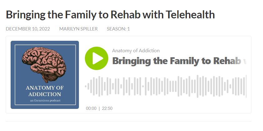 Loved ones to rehab podcast